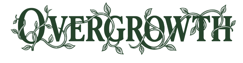 Overgrowth